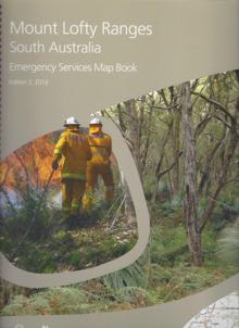 Mount Lofty Ranges CFS Emergency Map Book