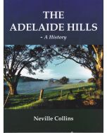 The Adelaide Hills - a History