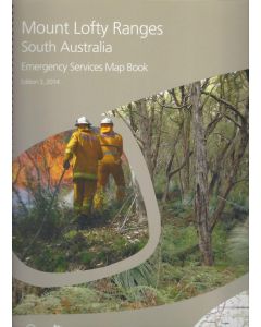 Mount Lofty Ranges - CFS/Emergency  Map Book 