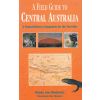 A Field Guide to Central Australia